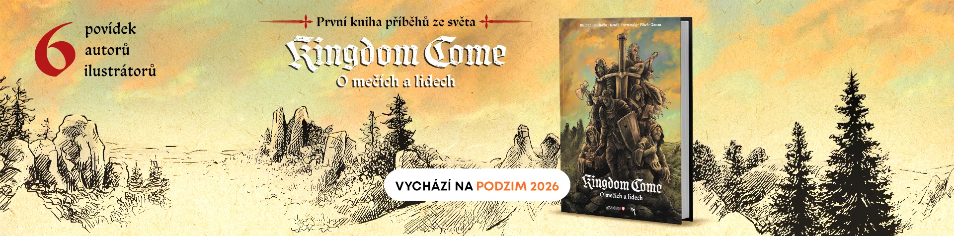 Kingdom Come: O mečích a lidech