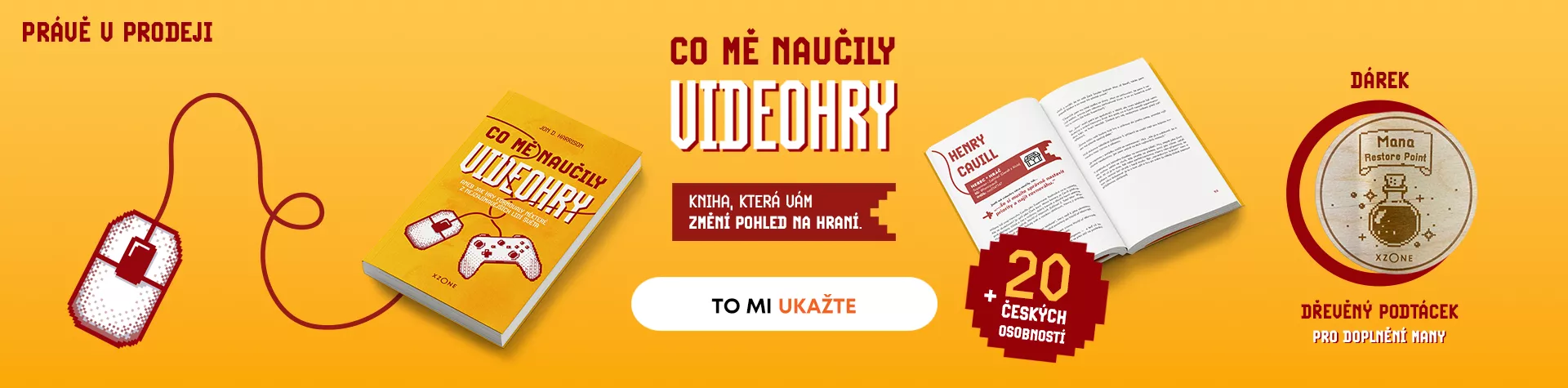 Co mě naučily videohry