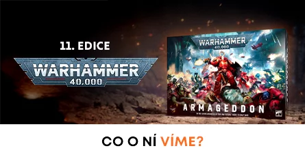 Co víme o nové 11. Edici Warhammeru 40,000