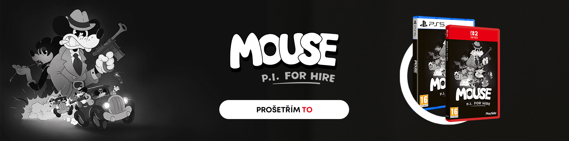 Mouse P.I. for Hire (1.7. - 15.7.)