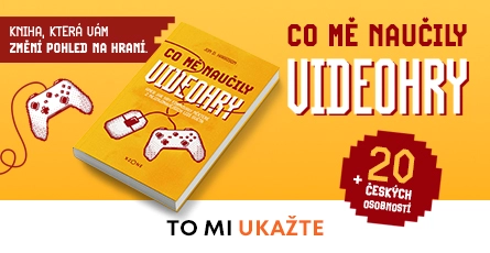 Kniha Co mě naučily videohry aneb Jak hry formovaly některé z nejzajímavějších lidí světa právě v předobjednávce