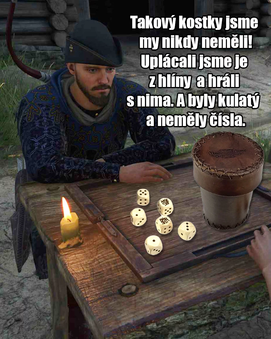 kostky, kingdomcomedeliverance, warhorsestudios