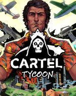 Cartel Tycoon (DIGITAL)