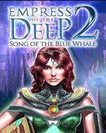 Empress Of The Deep 2 Song Of The Blue Whale (DIGITAL)