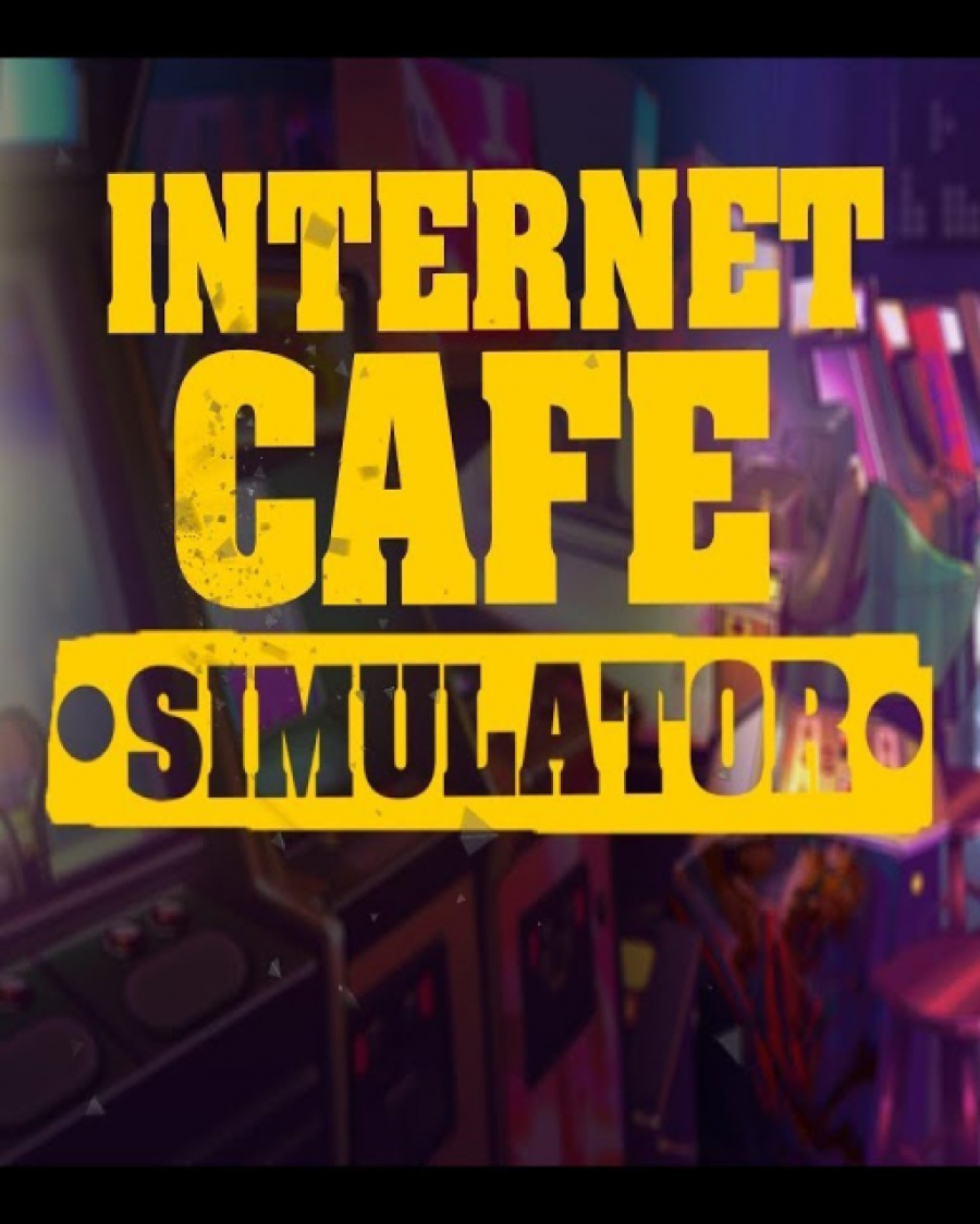Internet Cafe Simulator (DIGITAL) (PC)
