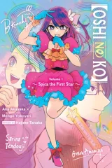 Kniha Kniha Oshi no Ko - Spica the First Star 1 (light novel)