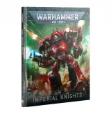 Kniha W40k: Codex: Imperial Knights (2025)