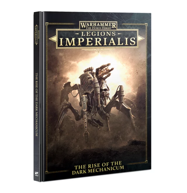 Kniha Warhammer: Horus Heresy - Legions Imperialis: Rise Of The Dark Mechanicum