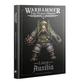 Kniha Warhammer: Horus Heresy - Liber Auxilia (Army Book)