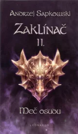 Kniha Zaklínač II: Meč osudu