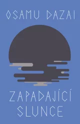 Kniha Zapadající slunce (Osamu Dazai)