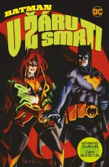 Komiks Batman: V žáru smrti