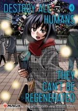 Komiks Destroy All Humans: They Can't Be Regenerated - Magic: The Gathering Vol. 4 ENG