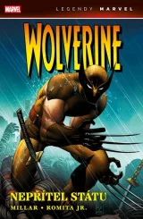 Komiks Wolverine: Nepřítel státu (Legendy Marvel)
