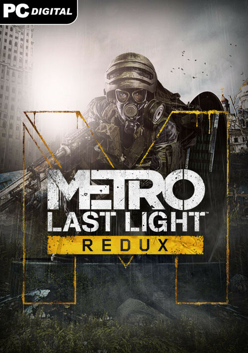 Metro: Last Light Redux (PC)