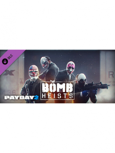 PAYDAY 2: The Bomb Heists DLC (PC) Steam (DIGITAL)