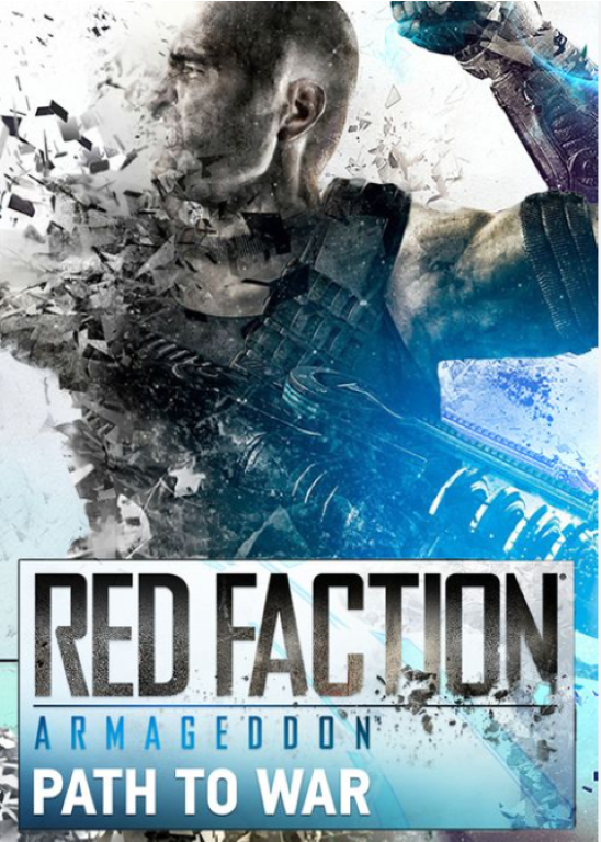 Red Faction: Armageddon Path to War (PC)