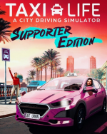Taxi Life A City Driving Simulator Supporter E (DIGITAL)