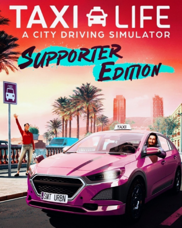 Taxi Life A City Driving Simulator Supporter E (DIGITAL) (DIGITAL)