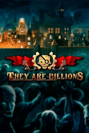 They Are Billions (DIGITAL)