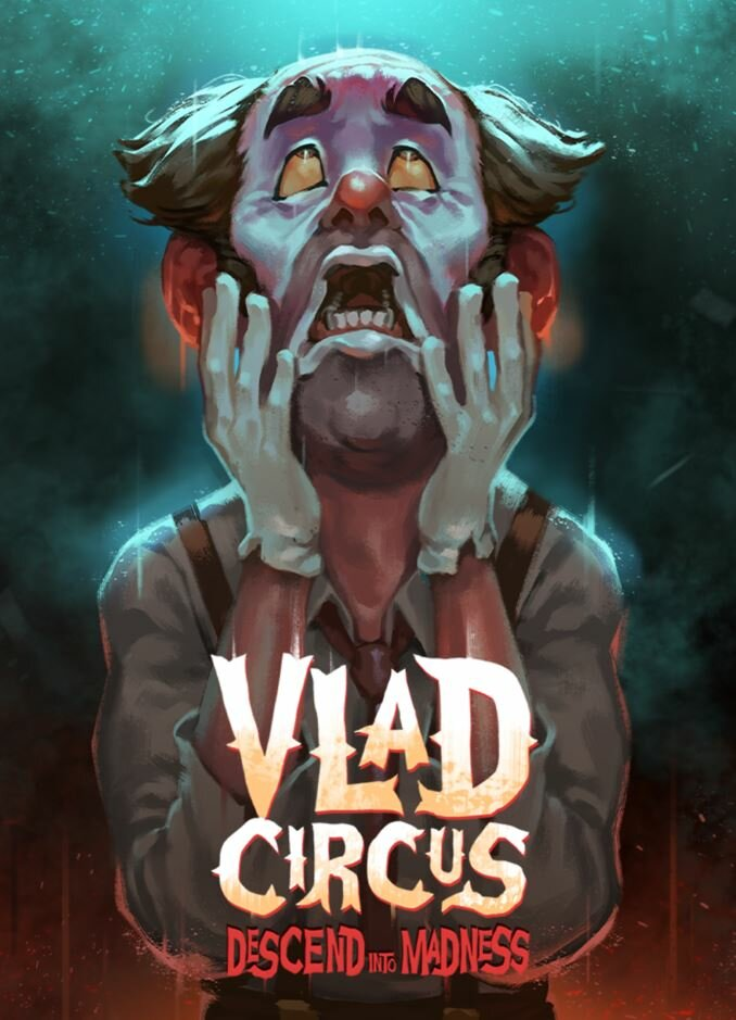 Vlad Circus: Descend Into Madness (PC)