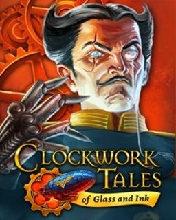 Clockwork Tales Of Glass and Ink (PC)