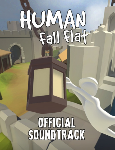 Human: Fall Flat Official Soundtrack (DIGITAL)
