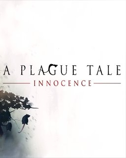 A Plague Tale Innocence (PC)