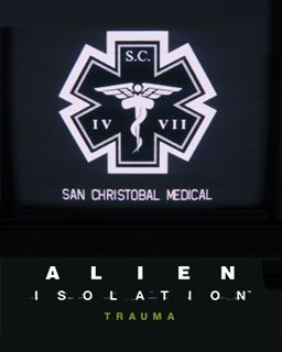 Alien Isolation Trauma (PC)