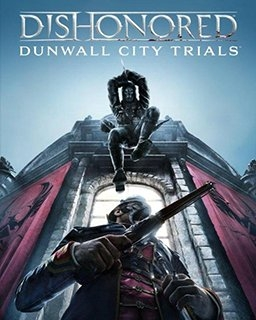 Dishonored Dunwall City Trials (PC)