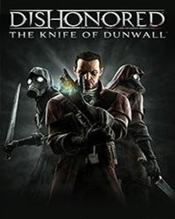 Dishonored The Knife of Dunwall (PC)