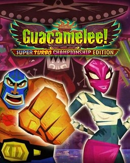 Guacamelee! Super Turbo Championship Edition (PC)