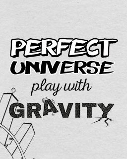 Perfect Universe Play with Gravity (PC)