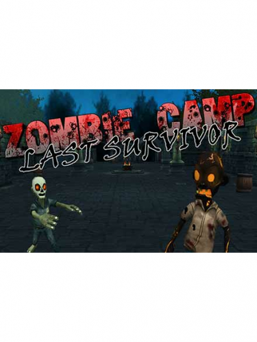 Zombie Camp - Last Survivor (DIGITAL)