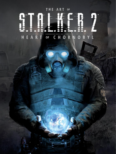 Kniha The Art of STALKER 2: Heart of Chornobyl