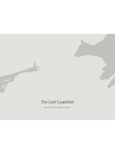 Kniha The Last Guardian: An Extraordinary Story