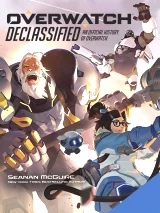Oficiální průvodce Overwatch - Declassified: An Official History of Overwatch