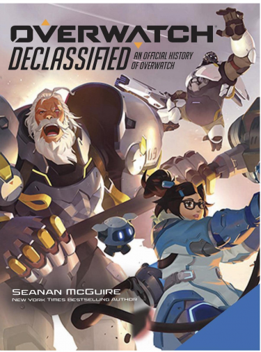 Oficiální průvodce Overwatch - Declassified: An Official History of Overwatch