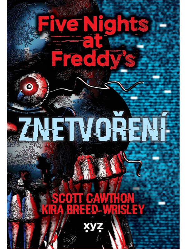 Albatros Media Kniha Five Nights at Freddy's 2: Znetvoření