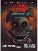 Kniha Five Nights at Freddy's: Aport (Fazbear Frights #2)