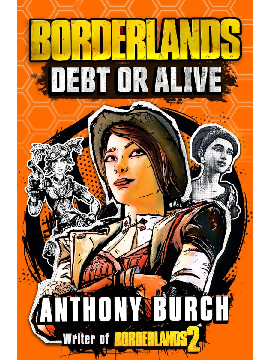Gardners Kniha Borderlands: Debt or Alive ENG