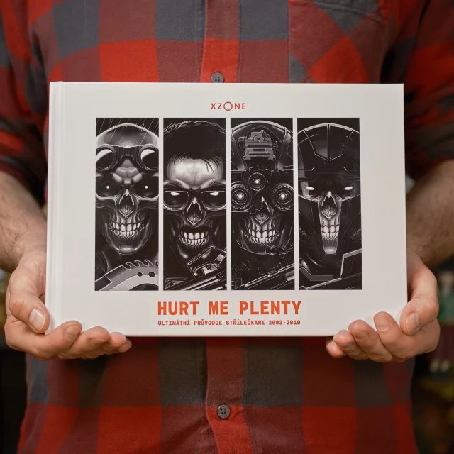 Kniha Hurt Me Plenty - Ultimátní průvodce střílečkami 2003-2010