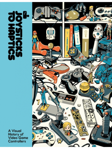 Kniha Joysticks to Haptics : A Visual History of Video Game Controllers ENG