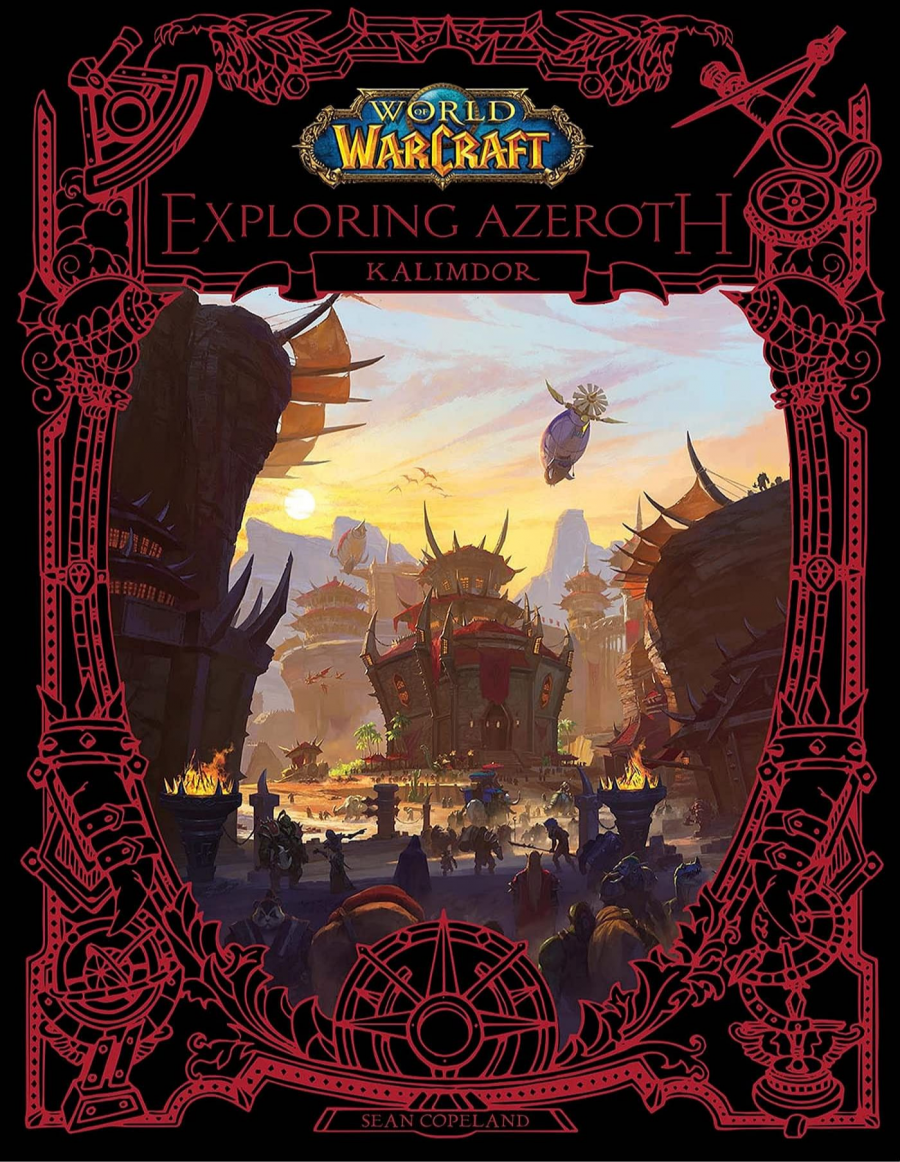 Gardners Kniha World of Warcraft: Exploring Azeroth - Kalimdor