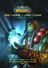 Kniha World of Warcraft Rise of The Horde and Lord of the Clans