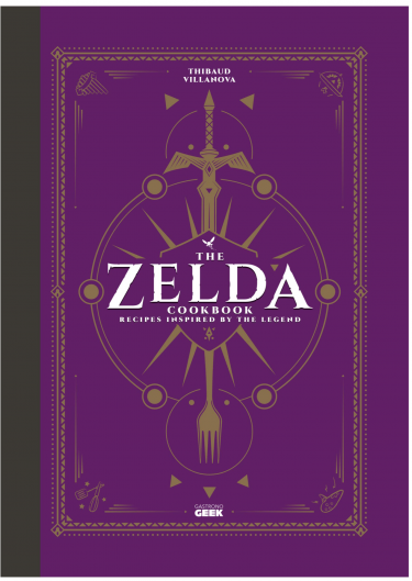 Kuchařka The Legend of Zelda - The Unofficial Zelda Cookbook