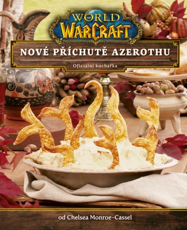 Kuchařka World of Warcraft: Nové příchutě Azerothu