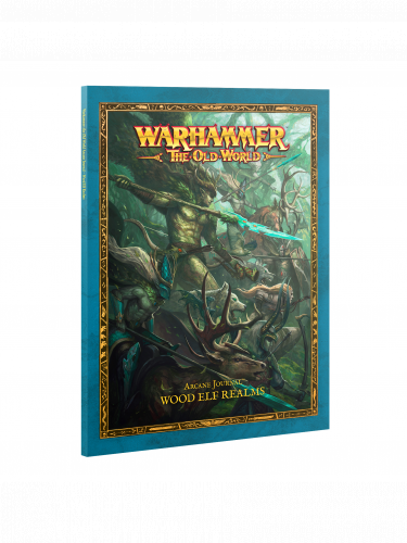 Kniha Warhammer The Old World - Arcane Journal Wood Elf Realms (2025)