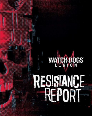 Oficiální průvodce Watch Dogs: Legion - Resistance Report