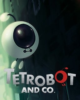 Tetrobot and Co. (PC)